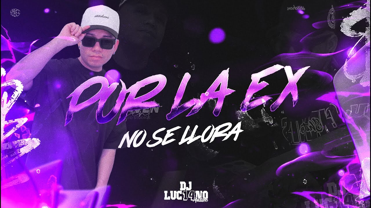 POR LA EX NO SE LLORA (Perreo Funk) - DJ Luc14no Antileo Ft Leo Remix