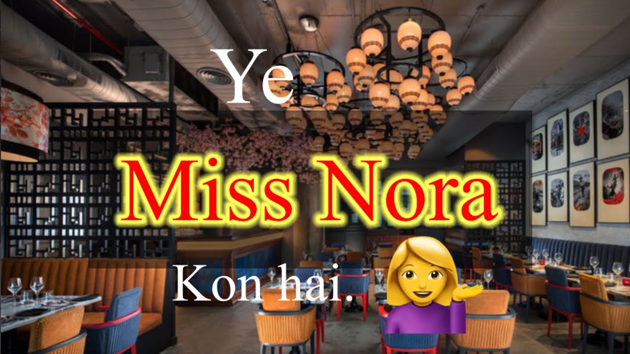 Ye Miss Nora kon hai| R Cube Monad mall |Best Pan Asian Restaurant in Delhi|Chinese andThai Cuisine