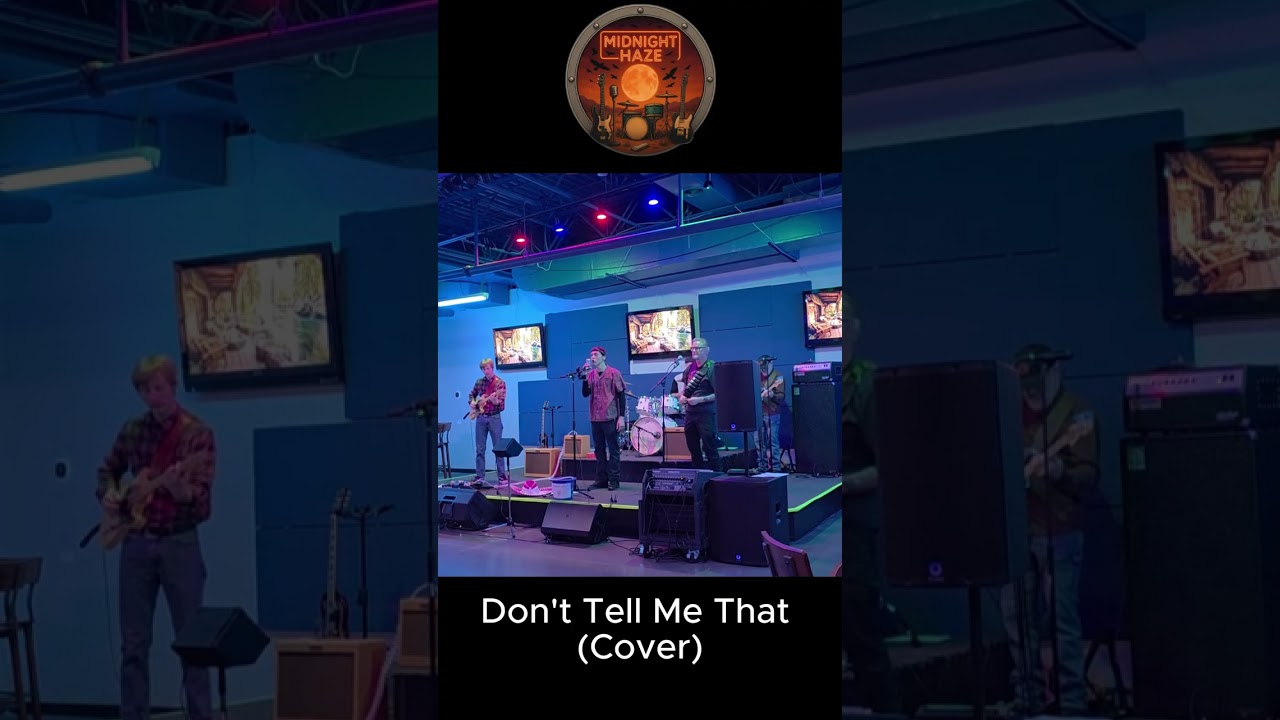 Midnight Haze - Don't Tell Me that (Cover)