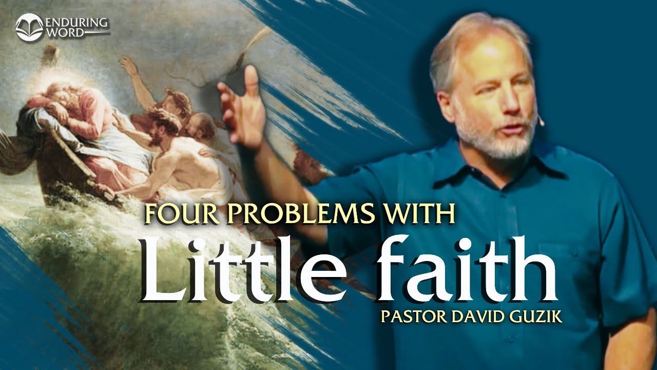 Little Faith – Matthew 6:30