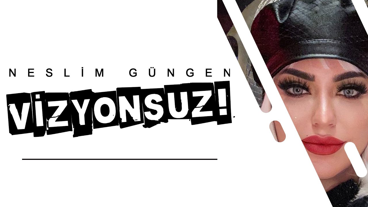 Neslim Güngen - Vizyonsuz (Official Video)