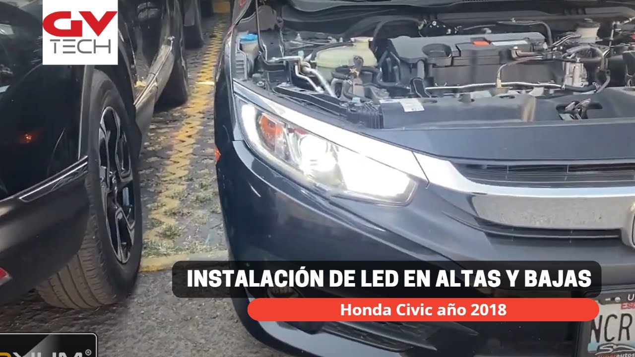 Instalación Leds en altas y bajas Honda Civic 2018