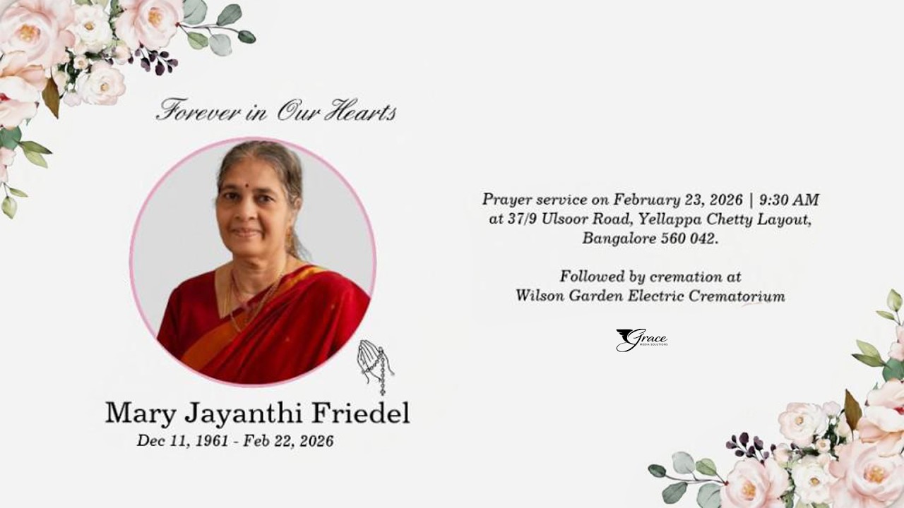 In loving Memory of Mary Jayanthi Friedel | 23 th Feb 2026 | 9:30 AM | Bangalore