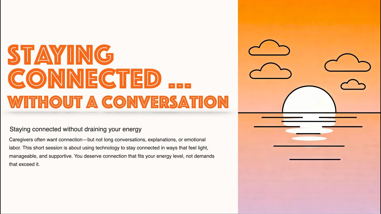 Staying Connected without a Conversation: A Digital Respite for Caregivers