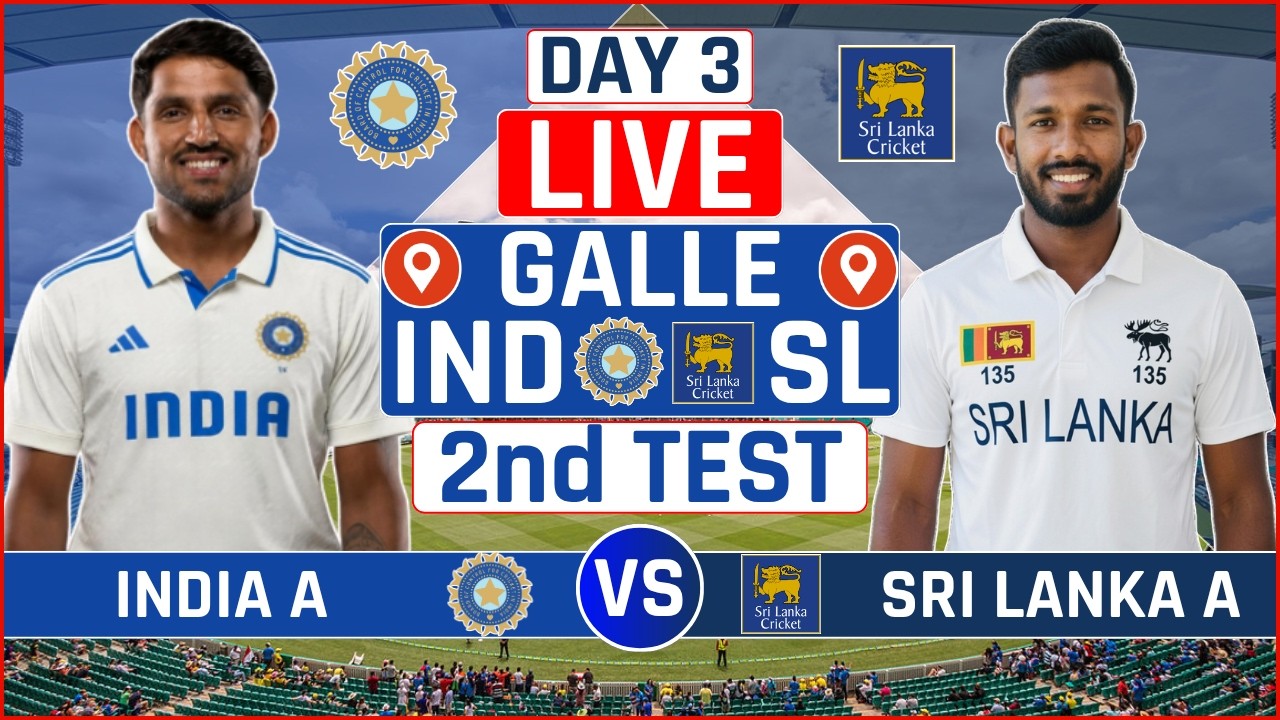 India A vs Sri Lanka A 2nd Test Live Score | IND A vs SL A 2nd Test Day 3 Live Audio Commentary