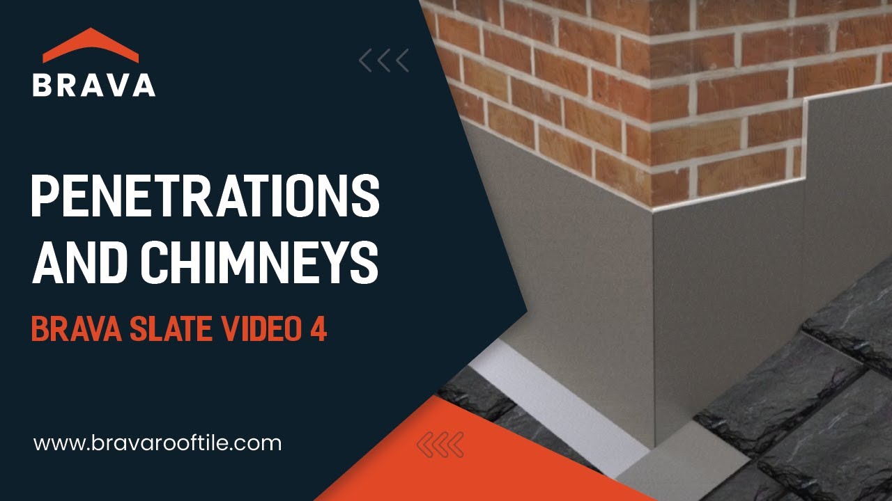 Brava Slate Video 4 - Penetrations and Chimneys