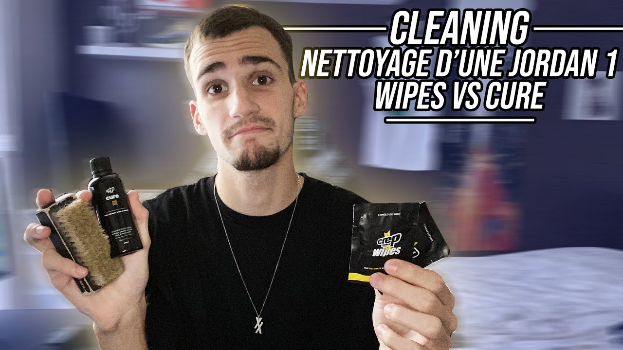 ON TESTE LES PRODUITS CREP PROTECT - cleaning (Crep Wipes VS Crep Cure)