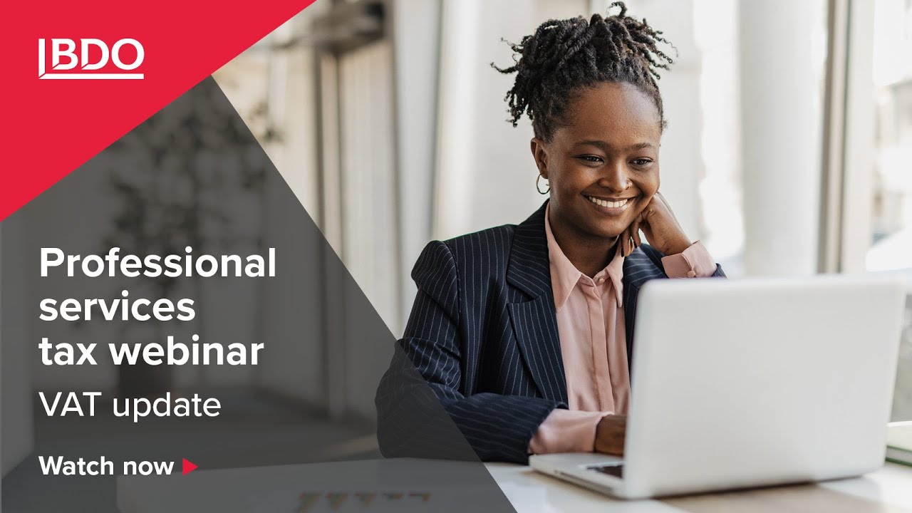Professional Services Tax Webinar – VAT Update 2025