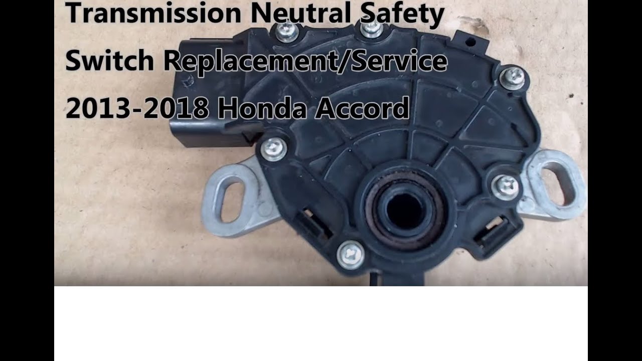 Replacing/Servicing the  Transmission Safety Switch 2013-2018 Honda Accord