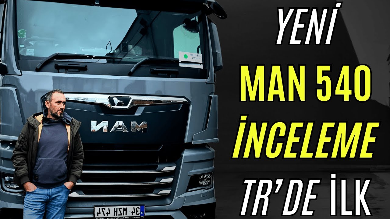 Ufo mu, Tır mı? | MAN TGX 540 İNCELEME | TR'DE İLK!