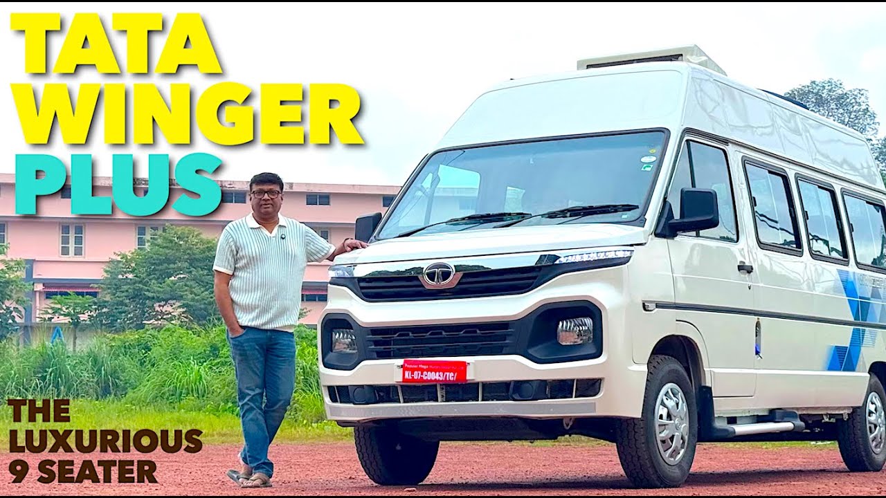 Tata Winger കൂടുതൽ ആഡംബരങ്ങളോടെ മോഡേൺ രൂപഭാവങ്ങളോടെ 9 +1 സീറ്റർ Plus അവതാരത്തിൽ എത്തിയിരിക്കുന്നു