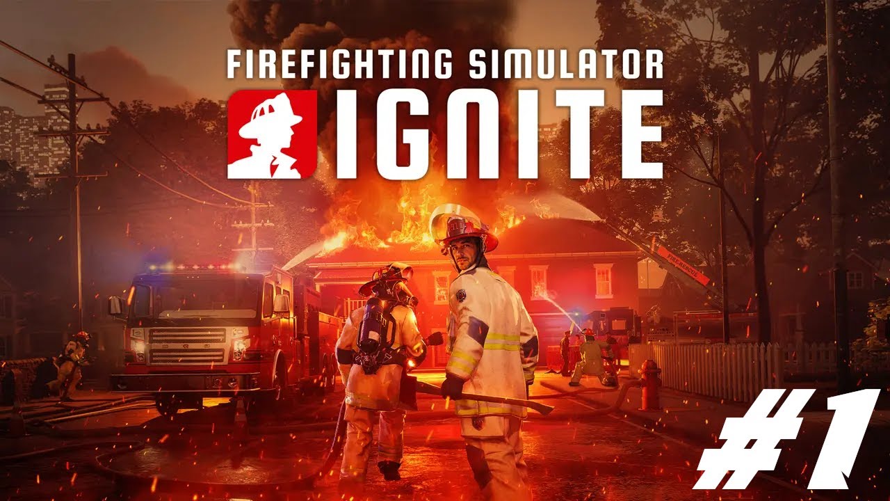 Firefighting Simulator: Ignite #1 Pierwsza akcja pożarnicza.