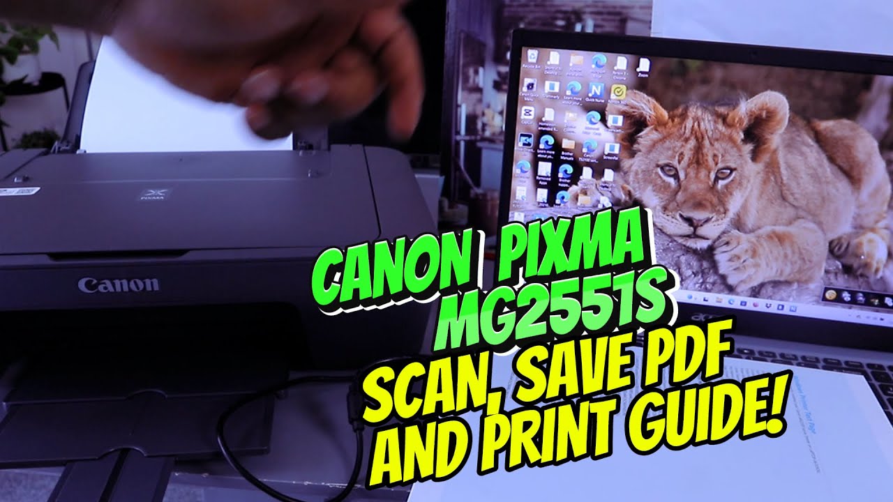 How To Scan With Canon PIXMA MG2551S Printer, Save PDF and Print