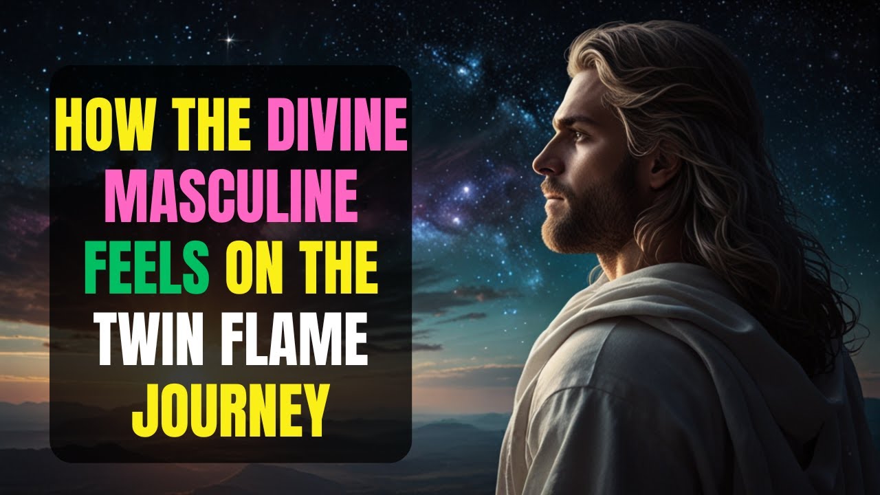How The Divine Masculine FEELS During The Twin Flame Journey