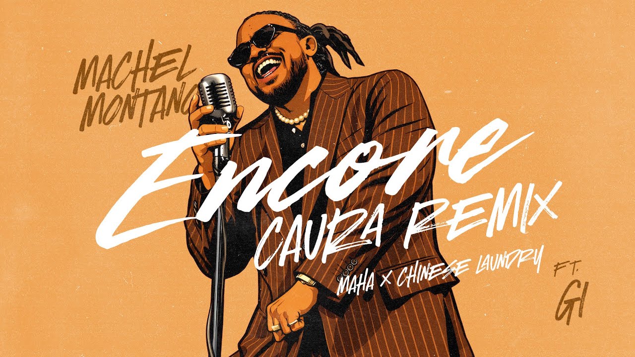 Machel Montano ft. GI - Encore (Caura Remix) - Maha x Chinese Laundry | Soca 2026
