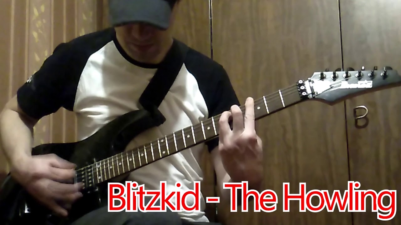 Blitzkid - The Howling (Guitar Cover)