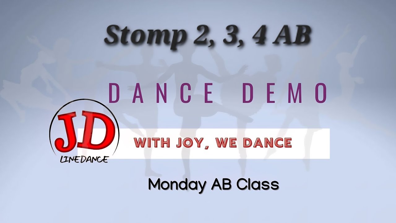 Stomp 2, 3, 4 AB (Choreo:Dee Palmer (USA))