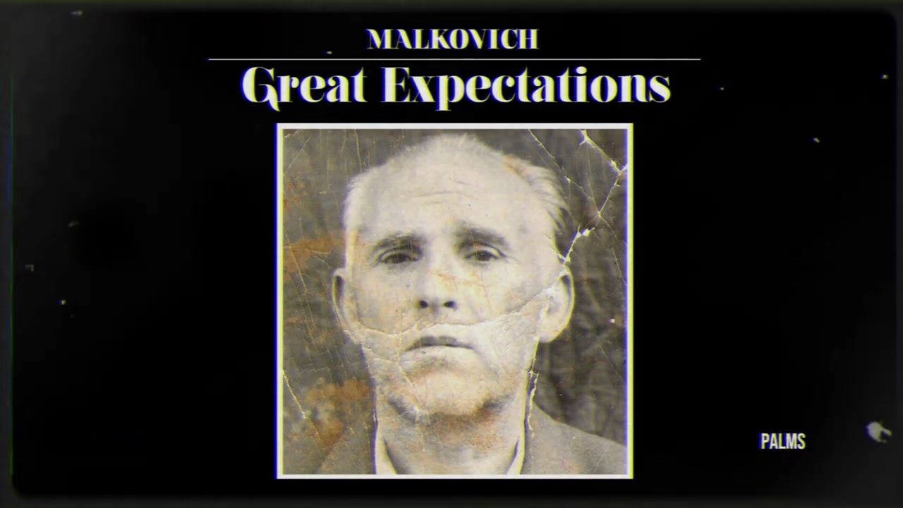 @malkovichmusic - Great Expectations (full album)