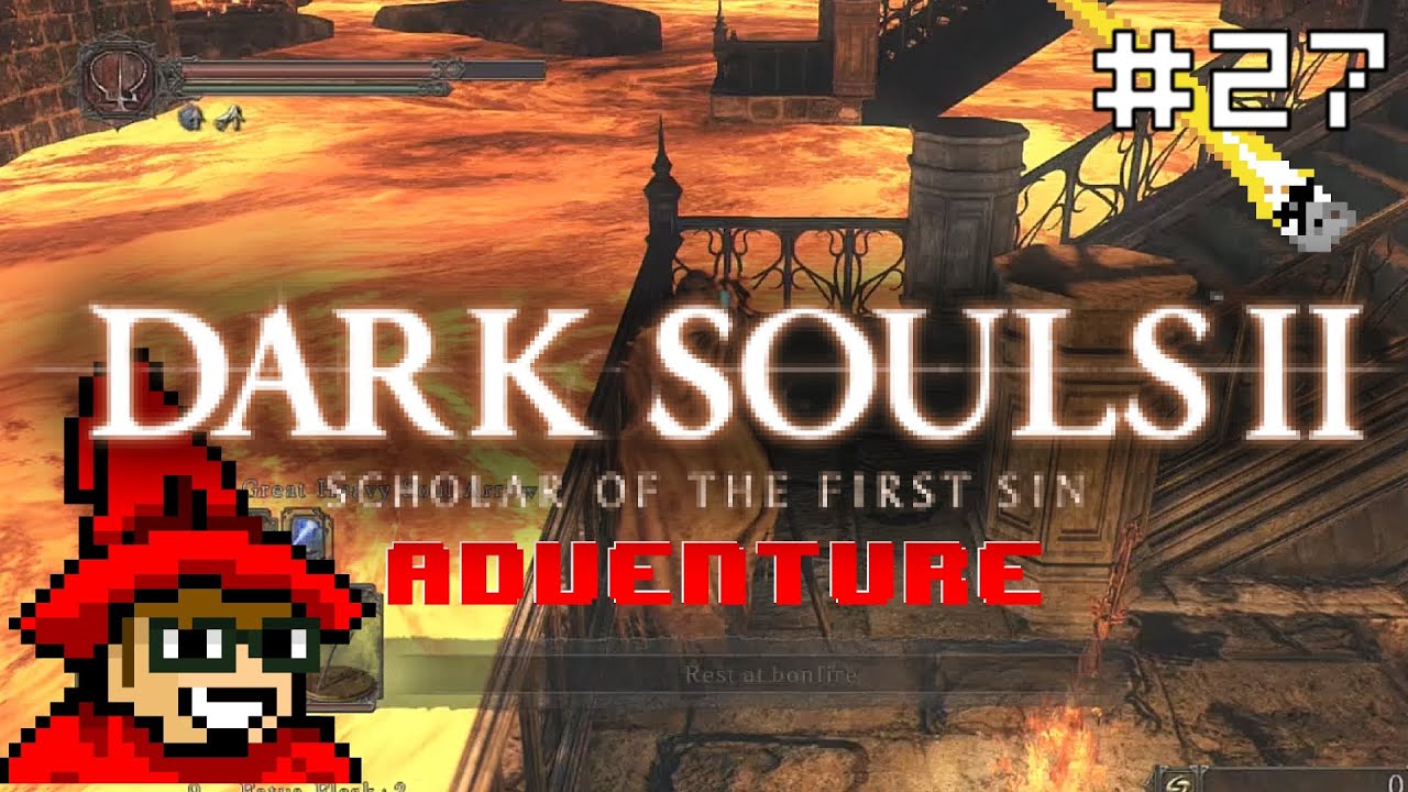 Dark Souls 2: Scholar of the First Sin Adventure || E27 || Eygil's Idol [Let's Play]