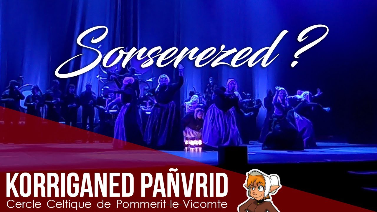 Cercle Celtique Korriganed Pañvrid - Sorserezed ? - Kenleurenn 2023