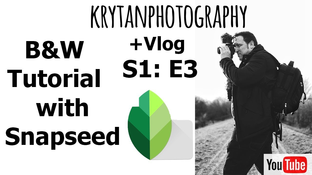 Vlog + Black And White Snapseed Tutorial for mobile