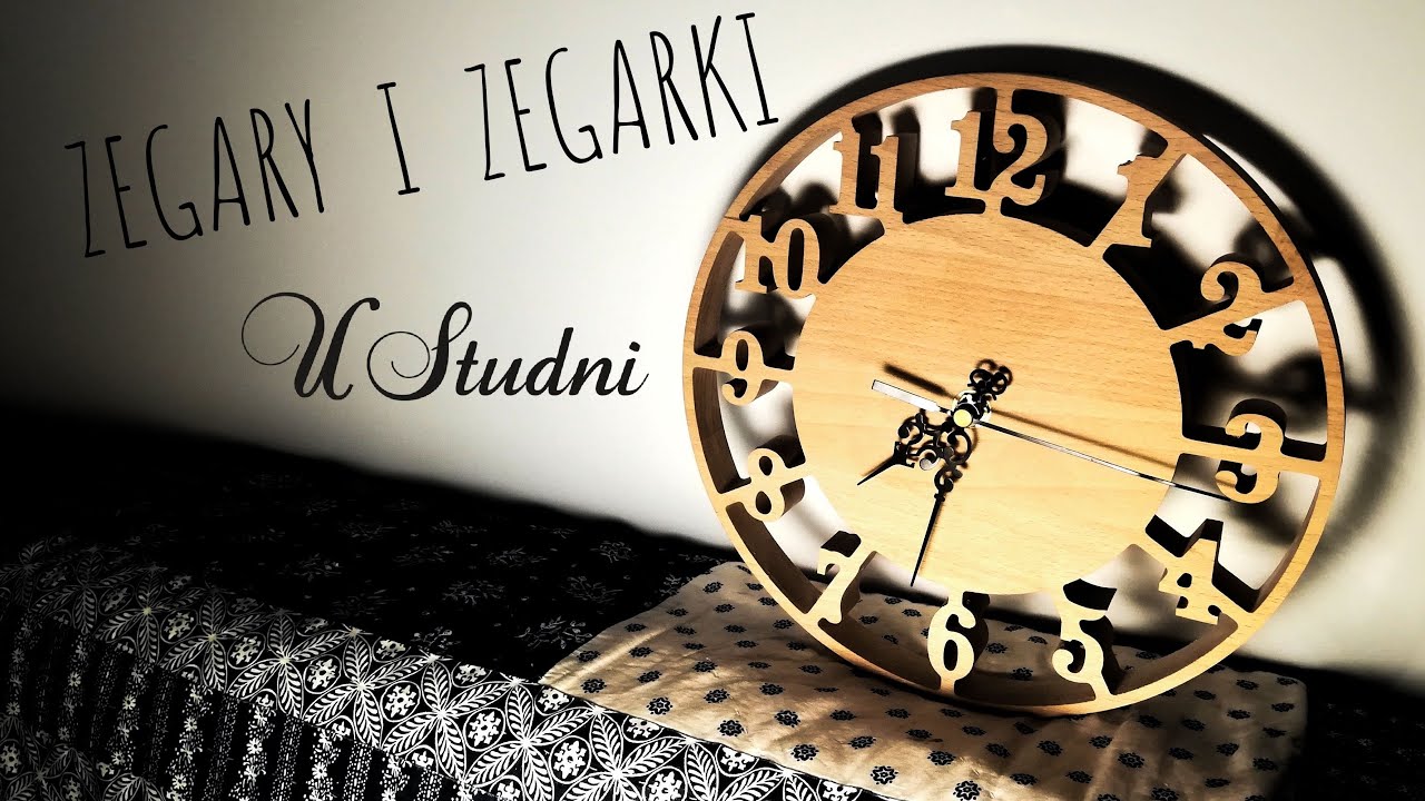 U Studni -  Zegary i zegarki (w zaciszu domowym)
