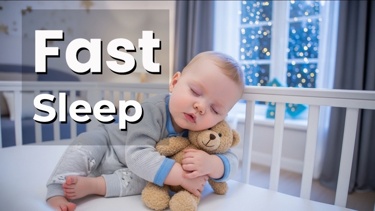 Baby Sleep Music – 4 Hours – Gentle Night Lullabies for Fast & Deep Baby Sleep