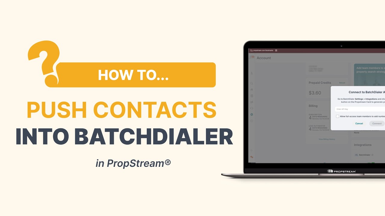 How To Push Contacts Into Batchdialer From PropStream