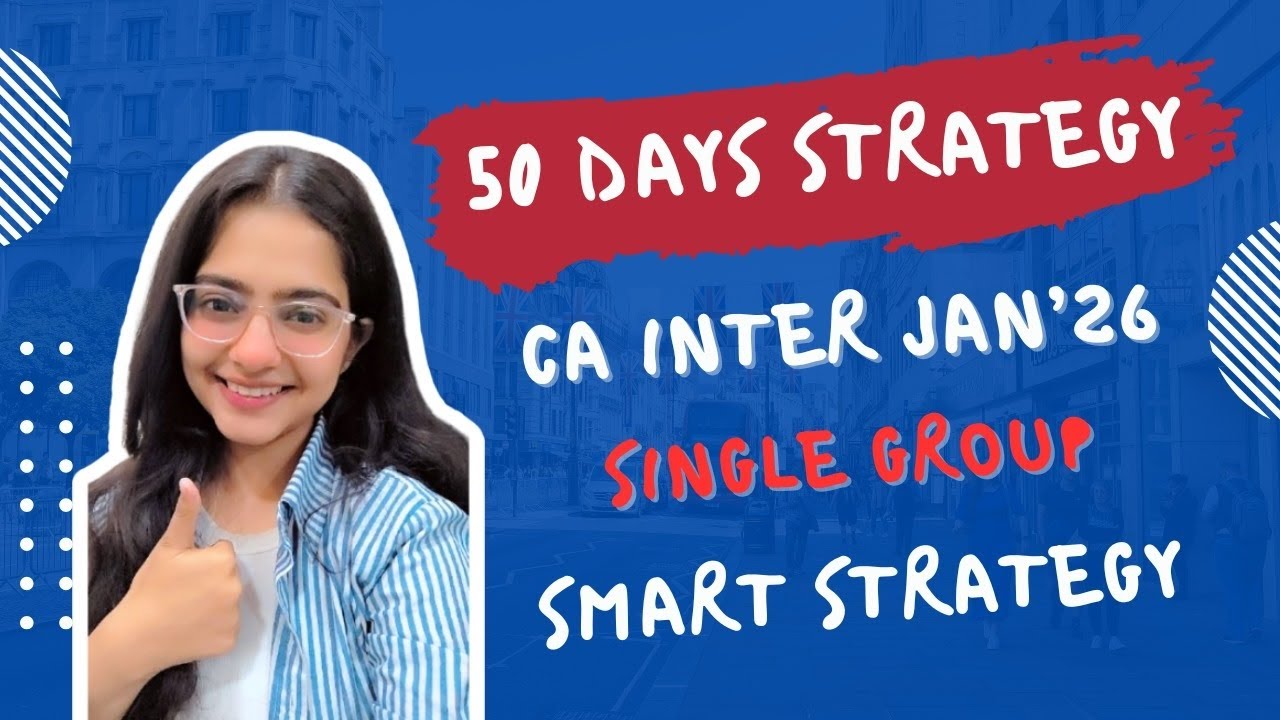 CA INTER STRATEGY FOR JAN 2026 GROUP 1 OR GROUP 2 | REVISION+PLANNER +MOCKS 🎯