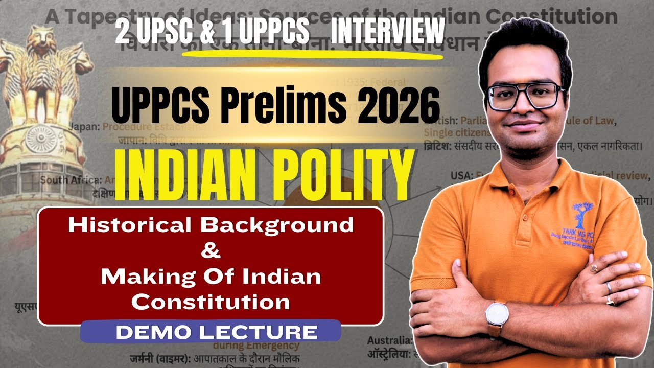 Indian Polity for UPPCS 2026 | Historical Background & Making of Constitution