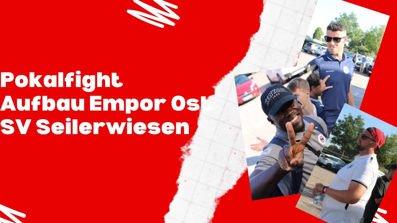 Pokalfight Aufbau Empor Ost vs  SV Seilerwiesen II Folge 1