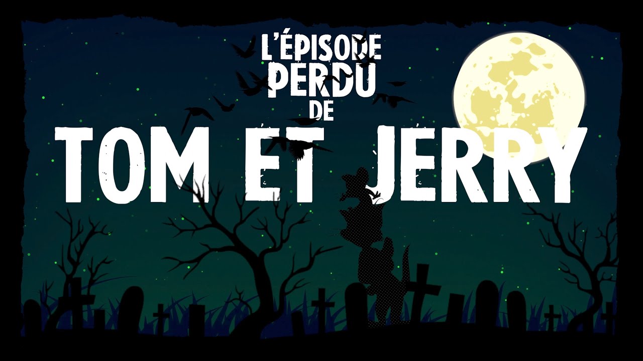 L'épisode perdu de TOM & JERRY ☠️ [CREEPYPASTA FR]