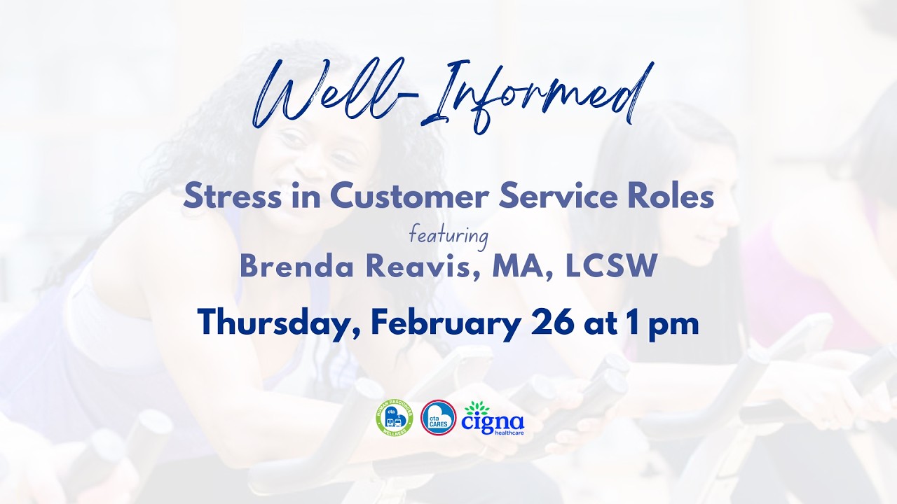 Well-Informed: Stress in Customer Service Roles