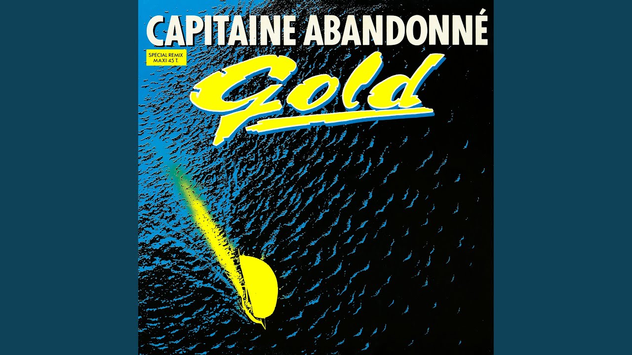 Capitaine abandonné (Version Longue)