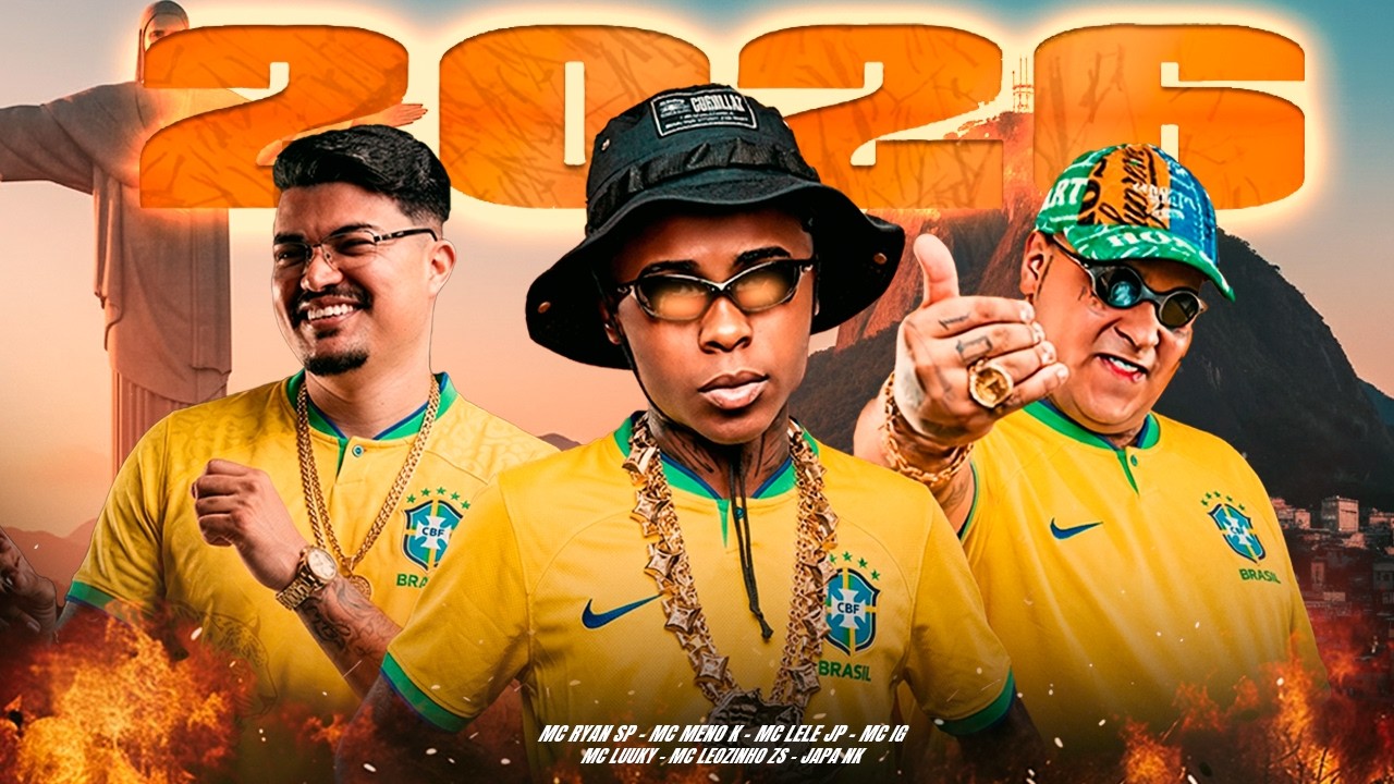 SET FUNK 2026 - MC Meno K, MC Lele JP, MC Ryan SP, MC Leozinho ZS, MC Tuto (PLAYLIST FUNK 2026)