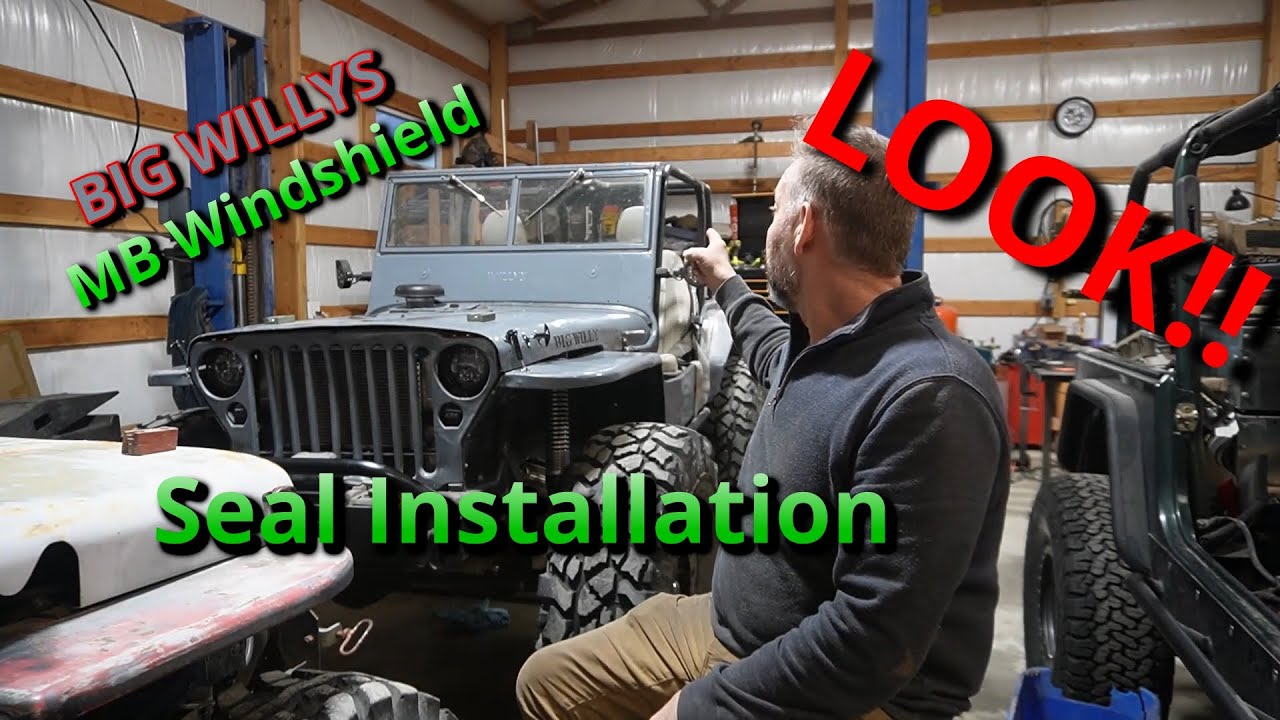 Willys MB Windshield Seal Installation