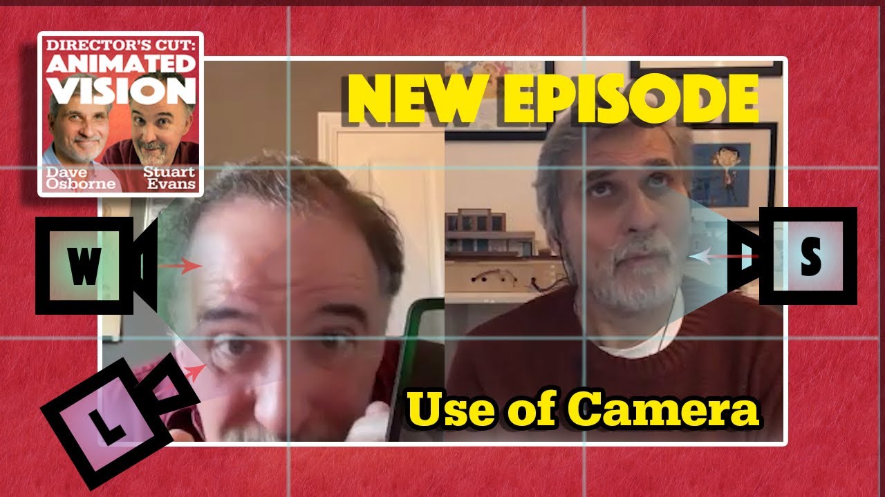 Director's Cut: Animated Vision - Use of Camera