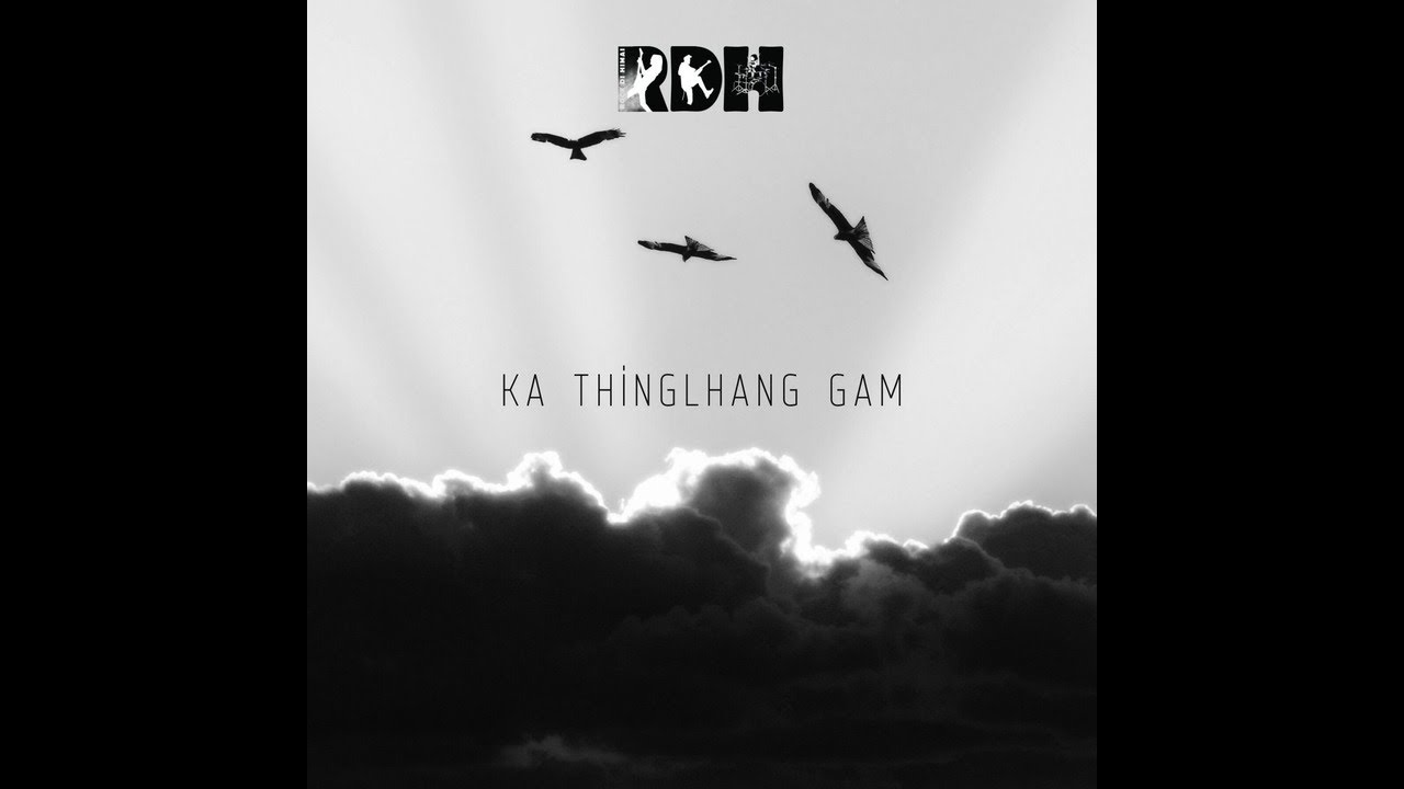 RDH I Ka Thinglhang Gam I Official Music Video 2024