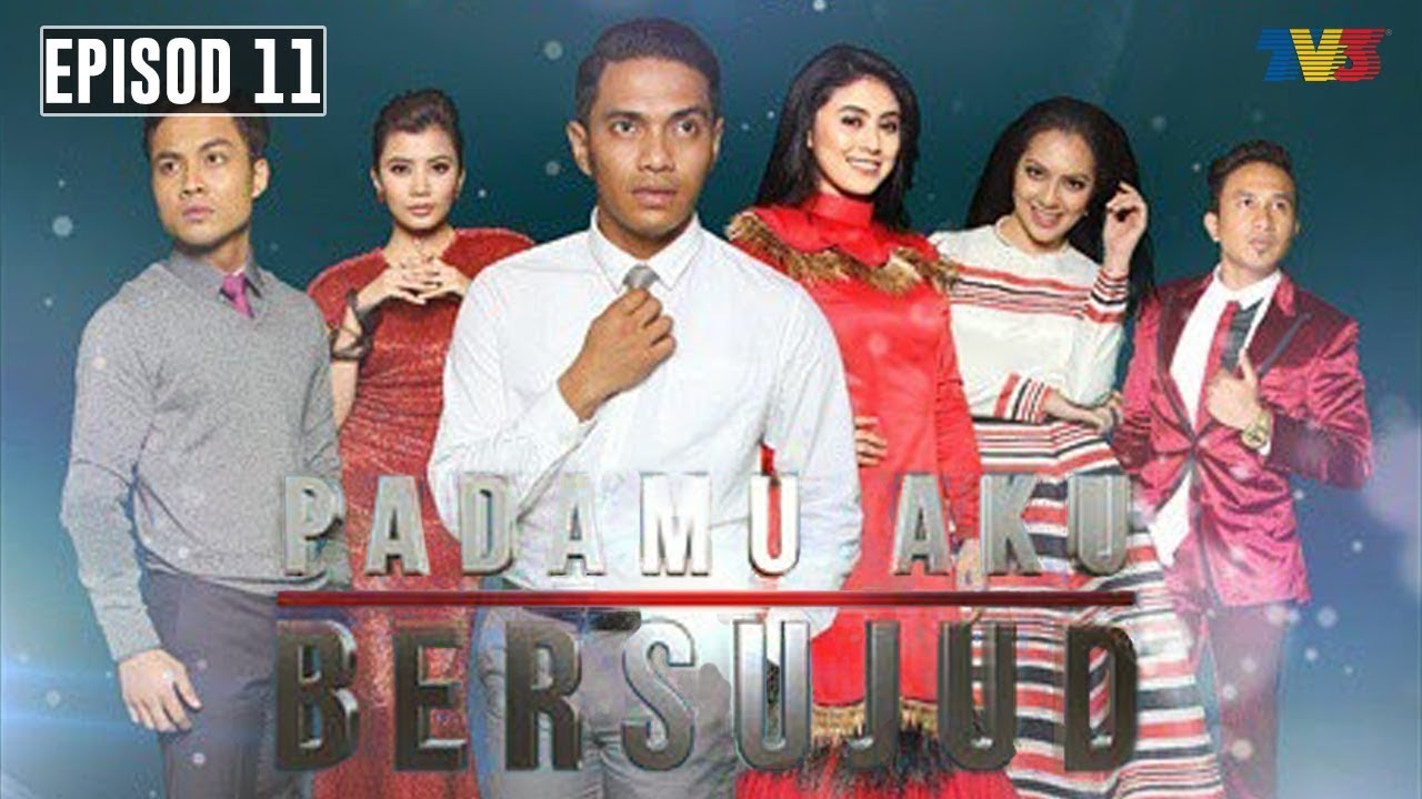 [FULL] Padamu Aku Bersujud | Episod 11