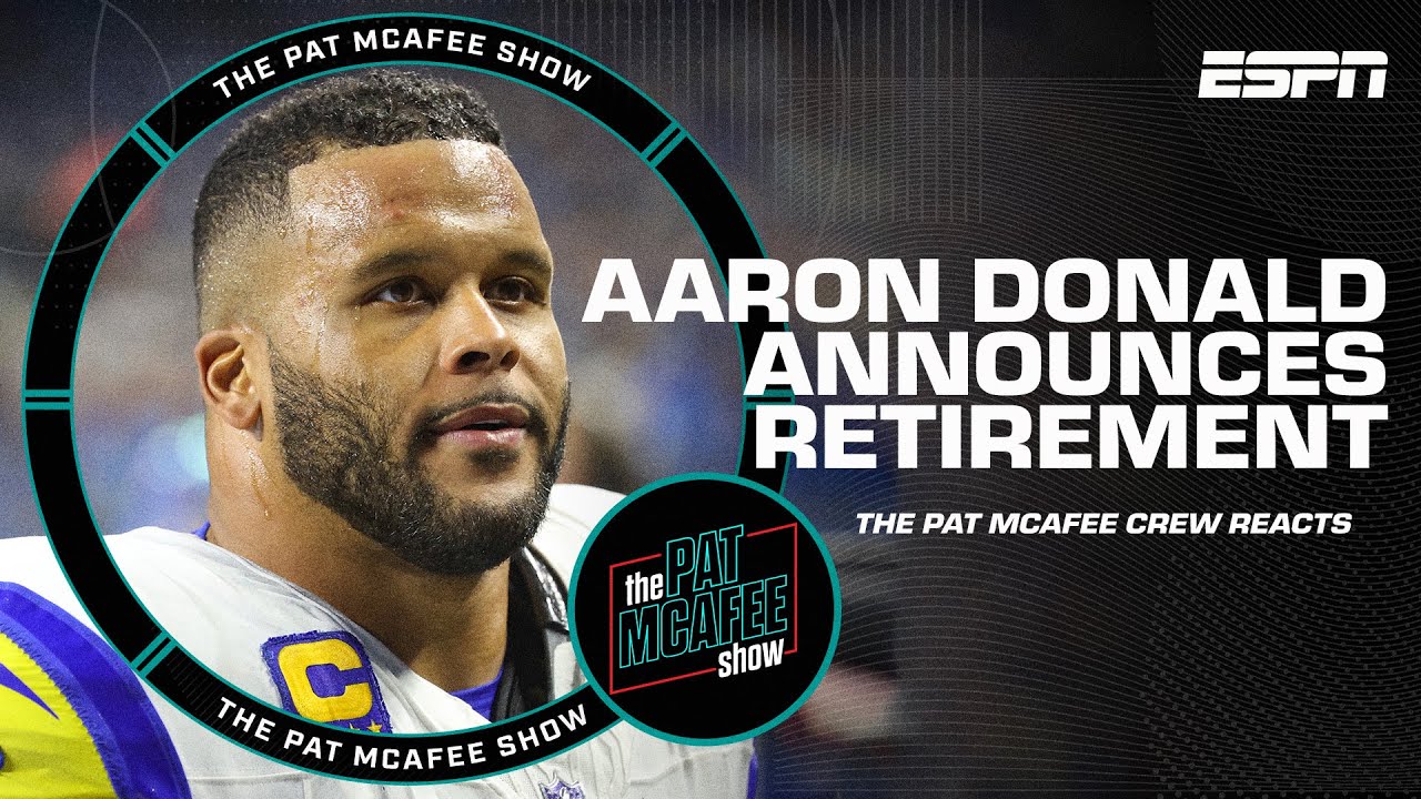 🚨 Aaron Donald ANNOUNCES RETIREMENT from NFL 🚨 | The Pat McAfee Show