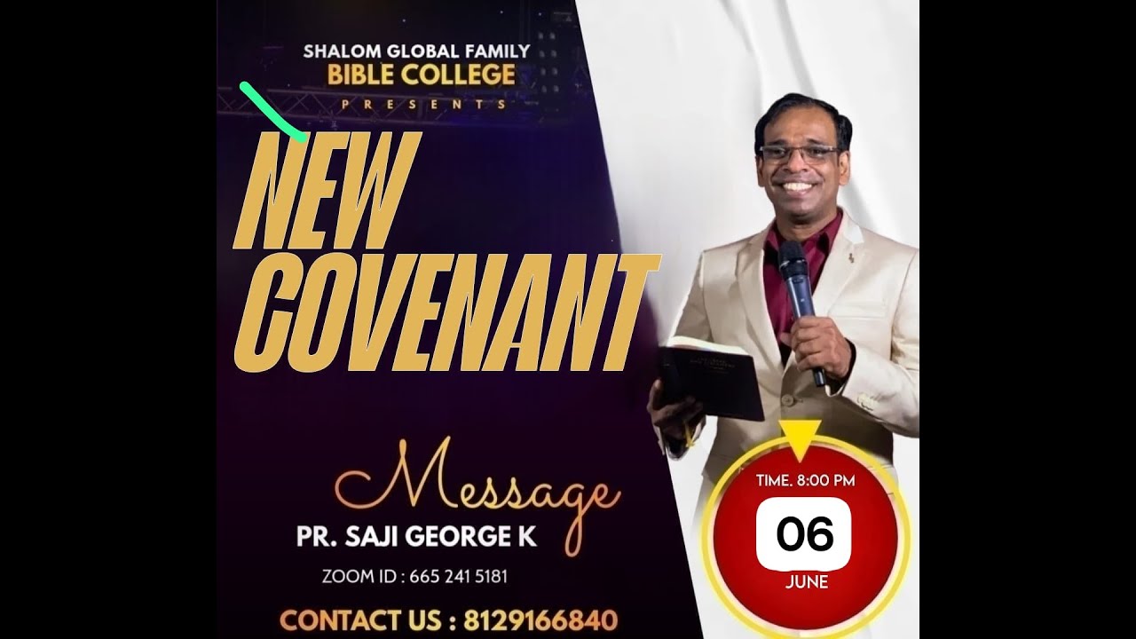 New Covenant Ministry  Part 5 // Pr Saji George K  // SHALOM GLOBAL FAMILY