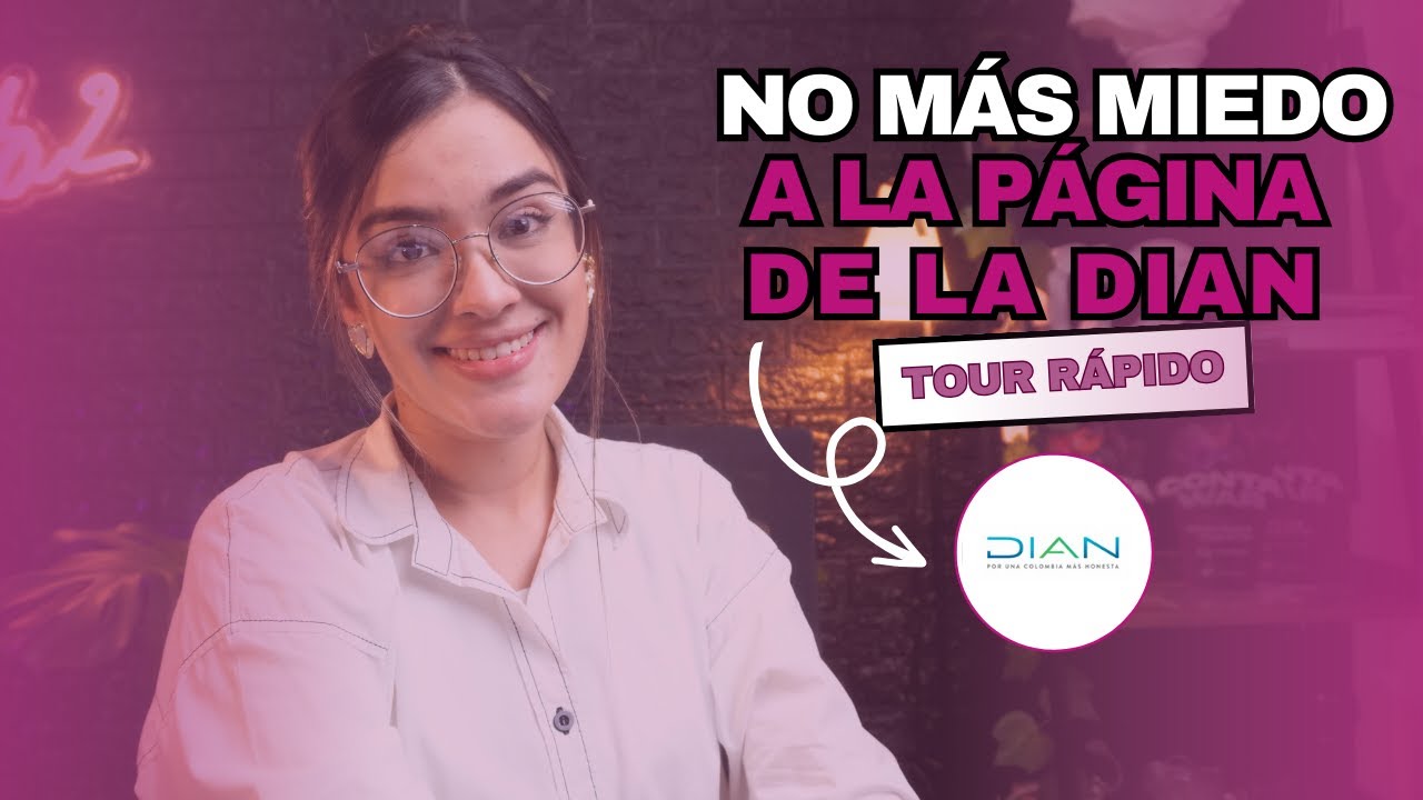 ¿Cómo usar la página de la DIAN? 2024✅