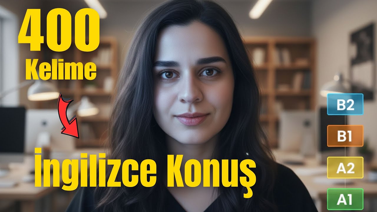 İngilizce Konuşmak İçin Gerekli 400 Kelime | Başlangıçtan İleri Seviyeye | İngilizce öğreniyorum