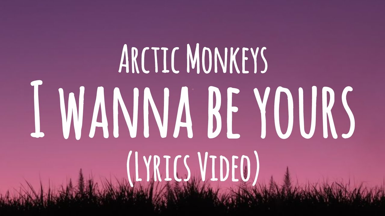 Arctic Monkeys - Wanna Be Yours | Lyrics Video | @Butterfly_Bladex 