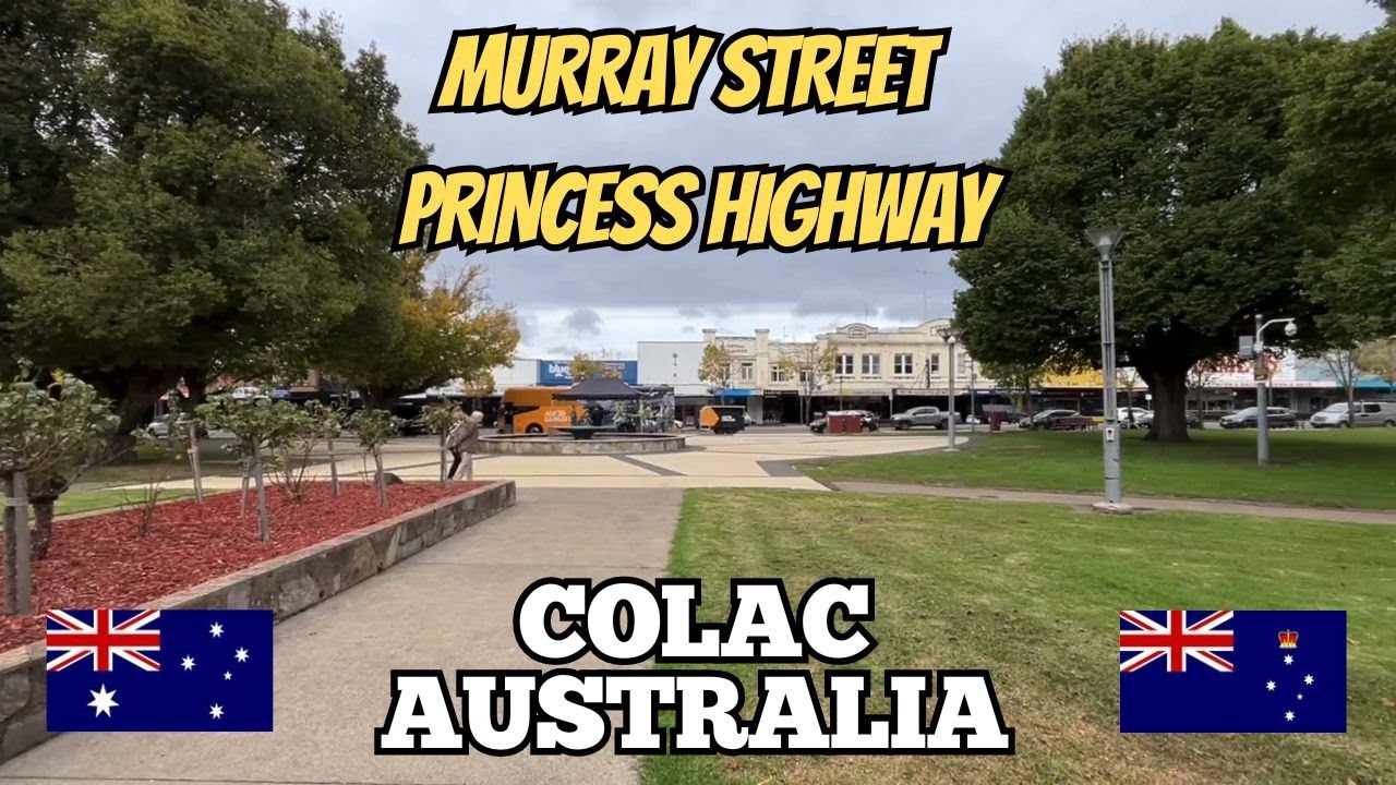 Exploring Colac Australia: A Walking Tour Along Murray Street