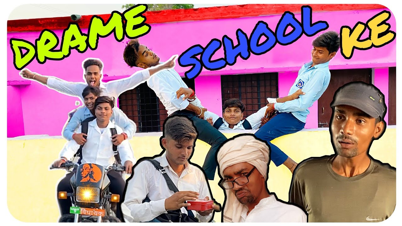 Drame School Ke ! Vine ! Satendra Roshan 01