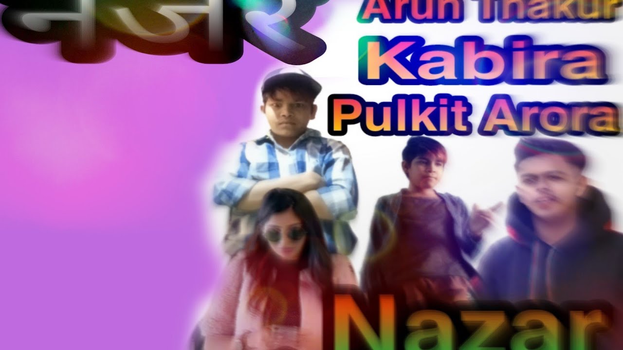 Nazar(Official video) Arun Thakur l kabira l Lekhraj Singh raghav Letest haryanvi songs 2021👇👇👍👍🙏🙏