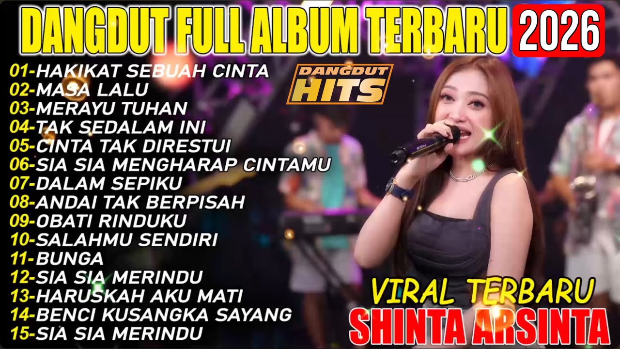 HAKIKAT SEBUAH CINTA SHINTA ARSINTA DANGDUT KOPLO FULL ALBUM TERBARU 2026!