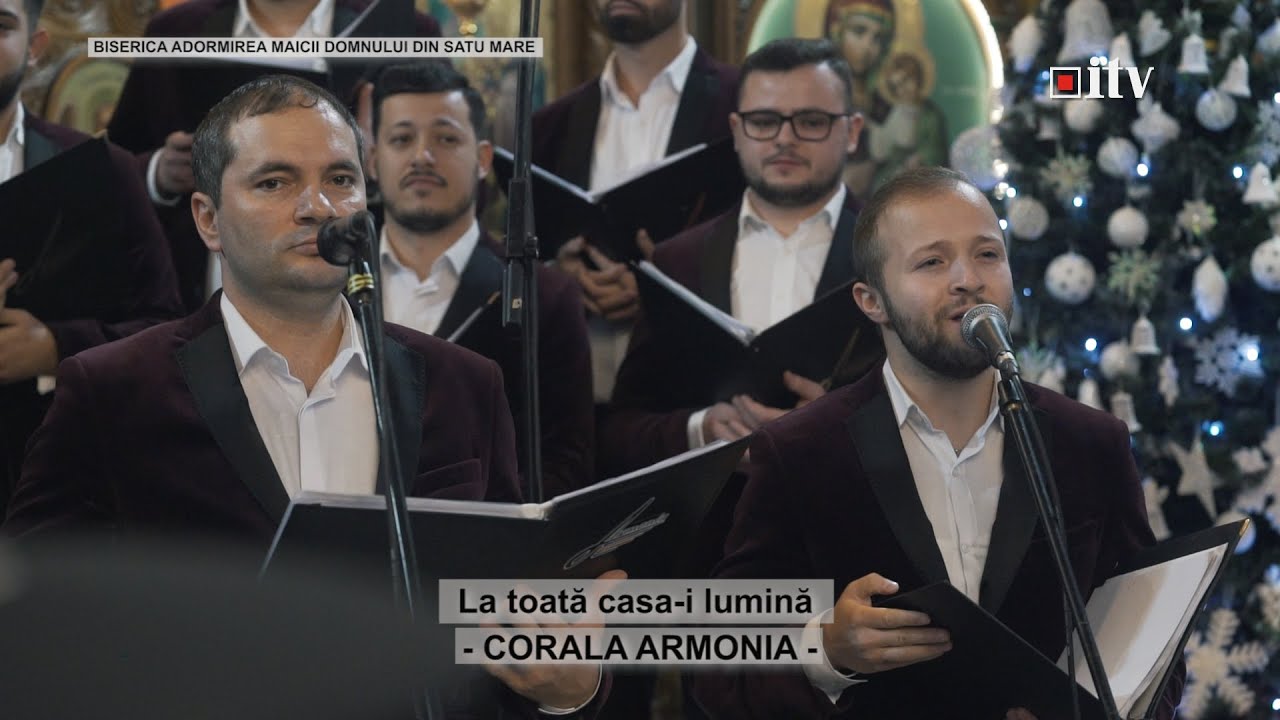 La toată casa-i lumină - Corala Armonia (2019)