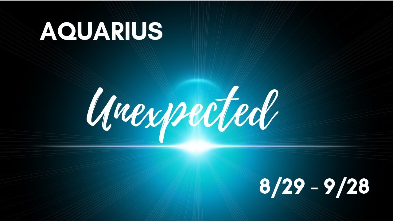 AQUARIUS: The Unexpected 8/29 - 9/28
